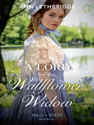cover image of A Lord For the Wallflower Widow